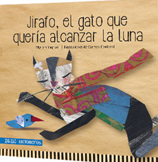 14391-JIRAFO, EL GATO QUE QUERIA ALCANZAR LA LUNA