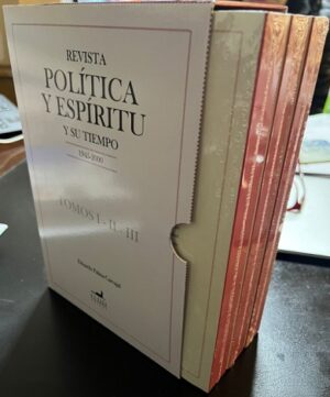 58402-REVISTA POLITICA Y ESPIRITU Y SU TIEMPO (1945 - 2000): PACK 3 TOMOS