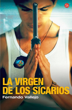 58190-LA VIRGEN DE LOS SICARIOS