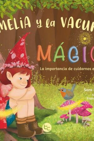 58641-AMELIA Y LA VACUNA MAGICA