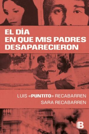 57926-EL DIA QUE MIS PADRES DESAPARECIERON