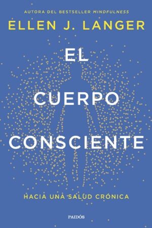 58581-EL CUERPO CONSCIENTE