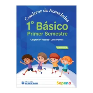 45496-CUADERNO DE ACTIVIDADES 1 BASICO PRIMER SEMESTRE HORIZONTAL