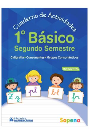 17885-CUADERNO DE ACTIVIDADES 1 BASICO SEGUNDO SEMESTRE HORIZONTAL