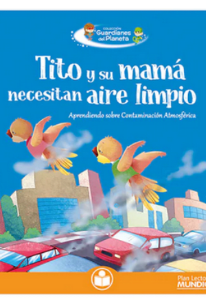 17309-TITO Y SU MAMA NECESITAN AIRE LIMPIO