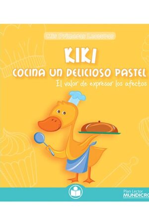 17325-KIKI COCINA UN DELICIOSO PASTEL : EL VALOR DE EXPRESAR LOS AFECTOS