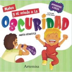 21329-MATEO Y EL MIEDO A LA OSCURIDAD (APRENDIENDO A CRECER)