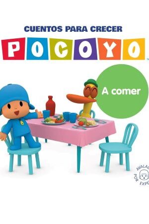 58136-POCOYO CUENTOS PARA CRECER : A COMER