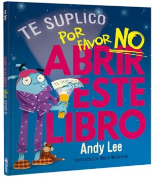 41854-TE SUPLICO : POR FAVOR NO ABRIR ESTE LIBRO