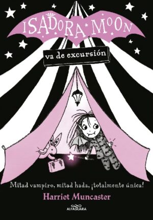 58819-ISADORA MOON 2 : VA DE EXCURSION