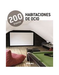 10202-HABITACIONES DE OCIO : 200 TRUCOS