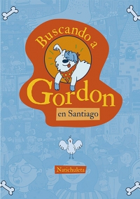 12790-BUSCANDO A GORDON EN SANTIAGO