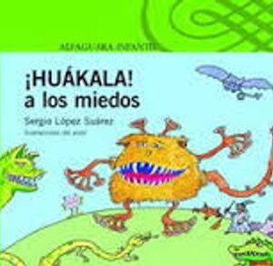 16468-HUAKALA A LOS MIEDOS