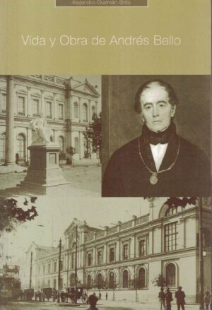 58789-VIDA Y OBRA DE ANDRES BELLO