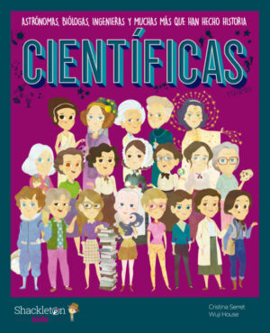 45962-CIENTIFICAS : MUJERES QUE HAN HECHO HISTORIA