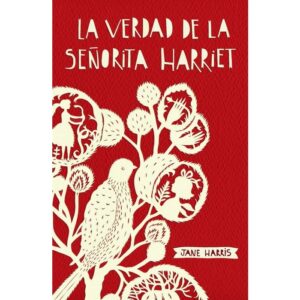 26482-LA VERDAD DE LA SEÑORITA HARRIET