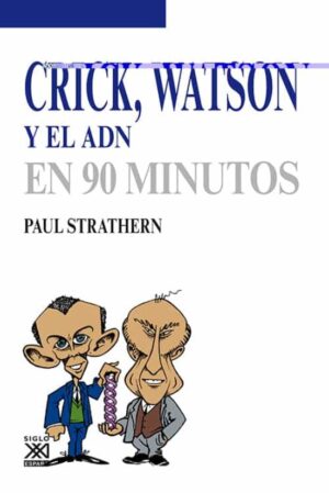 35075-CRICK, WATSON Y EL ADN EN 90 MINUTOS