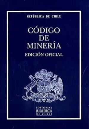 59093-CODIGO DE MINERIA (EDICION OFICIAL)