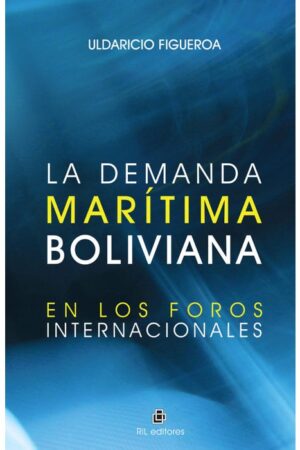 22129-LA DEMANDA MARITIMA BOLIVIANA