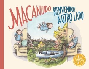 59542-MACANUDO : BIENVENIDO A OTRO LADO