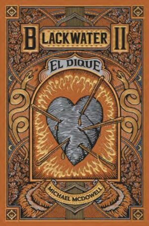58827-BLACKWATER II : EL DIQUE