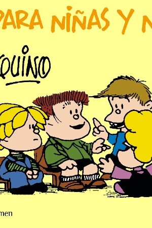 54771-MAFALDA PARA NIÑAS Y NIÑOS