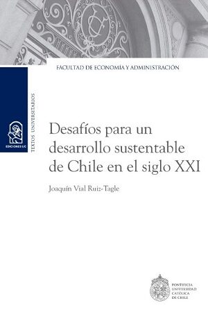 53661-DESAFIOS PARA UN DESARROLLO SUSTENTABLE DE CHILE EN EL SIGLO XXI