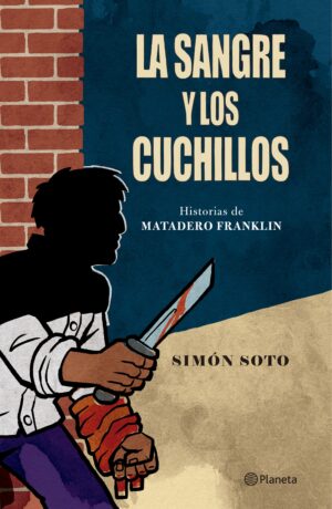 12175-LA SANGRE Y LOS CUCHILLOS