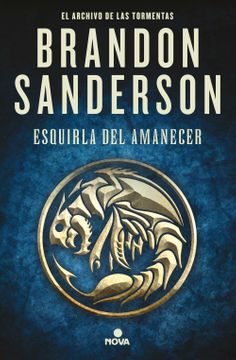 24588-ESQUIRLA DEL AMANECER : EL ARCHIVO DE LAS TORMENTAS