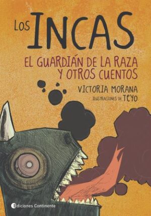 60372-LOS QUICHUAS EL GUARDIAN DE LA RAZA Y OTRAS LEYENDAS