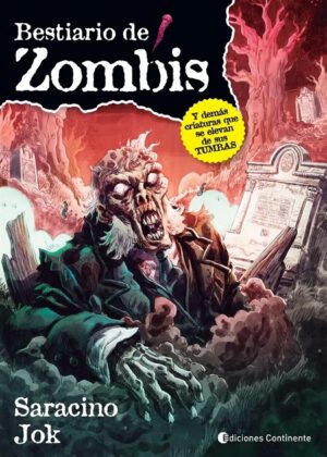 60699-BESTIARIO DE ZOMBIS Y DEMAS CRIATURAS QUE SE ELEVAN DE SUS?