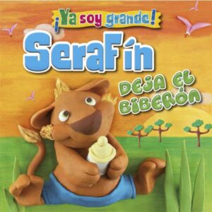 32797-SERAFIN DEJA EL BIBERON : COLECCION PRIMER APRENDIZAJE