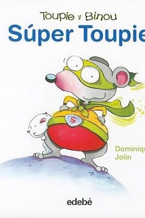 51321-SUPER TOUPIE : TOUPIE Y BINOU