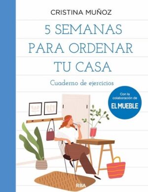 43950-5 SEMANAS PARA ORDENAR TU CASA