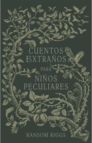 44263-CUENTOS EXTRAÑOS PARA NIÑOS PECULIARES