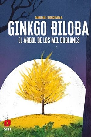 61416-GINKGO BILOBA EL ARBOL DE LOS MIL DOBLONES