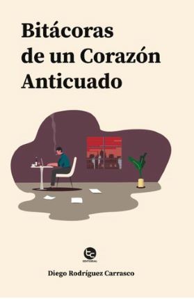 61221-BITACORAS DE UN CORAZON ANTICUADO