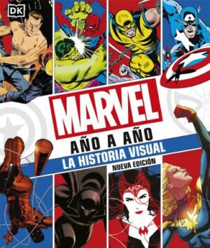 61734-MARVEL AÑO A AÑO (NUEVA EDICION)