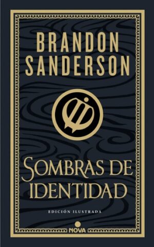 61953-SOMBRAS DE IDENTIDAD (EDICION ILUSTRADA) (WAX & WAYNE: EDICION ILUSTRADA 2)