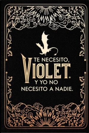 61780-DIARIO OFICIAL DE ALAS DE SANGRE: TE NECESITO VIOLET