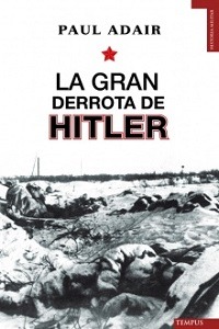 30303-LA GRAN DERROTA DE HITLER