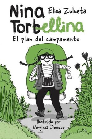 61805-NINA TORBELLINA. EL PLAN DE CAMPAMENTO