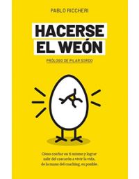 10864-HACERSE EL WEON