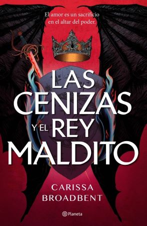 61782-LAS CENIZAS Y EL REY MALDITO