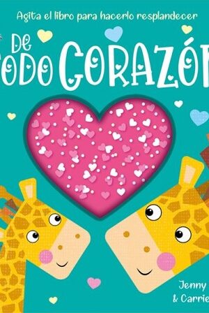 61903-DE TODO CORAZON. SUEÑOS BRILLANTES