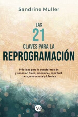 62034-LAS 21 CLAVES PARA LA REPROGRAMACION