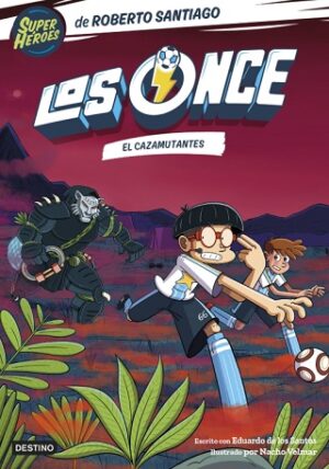 62170-LOS ONCE 7. EL CAZAMUTANTES
