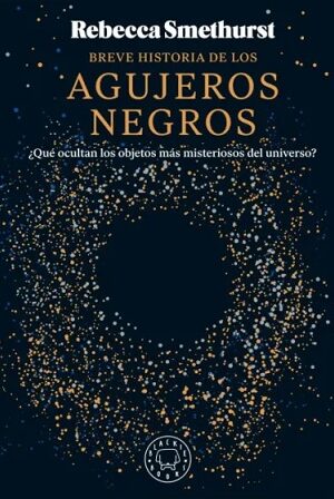60538-BREVE HISTORIA DE LOS AGUJEROS NEGROS