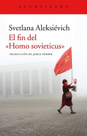 62158-FIN DEL HOMO SOVIETICUS, EL