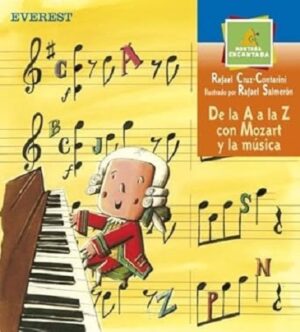 62106-DE LA A A LA Z CON MOZART Y LA MUSICA